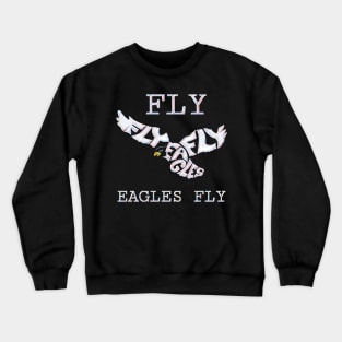 Fly Eagles Fly Crewneck Sweatshirt